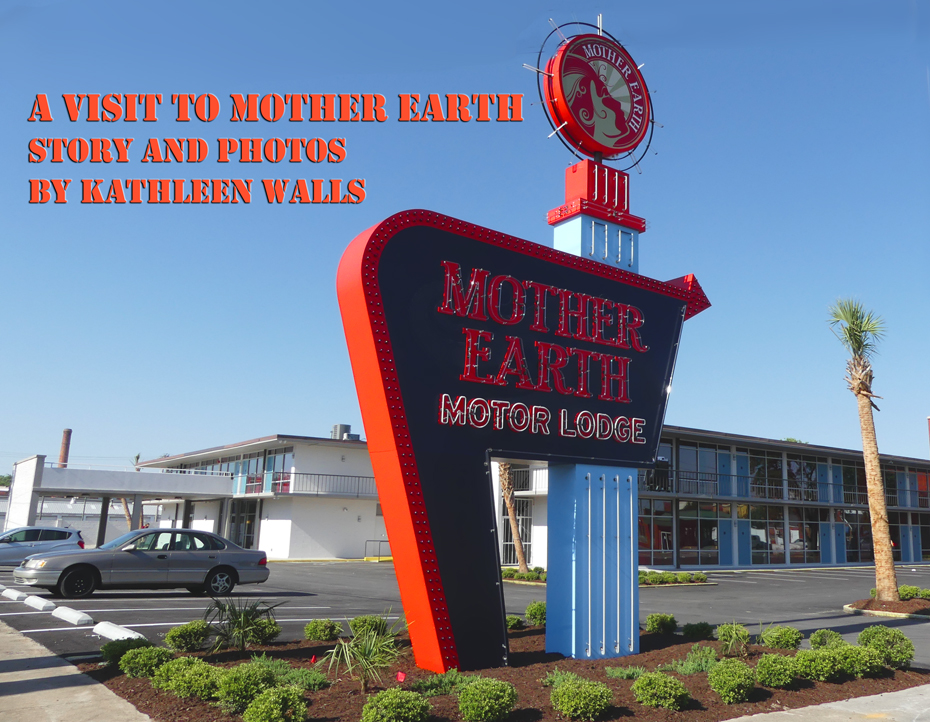 Mother Earth Motor Lodge sign in Kinston, NC