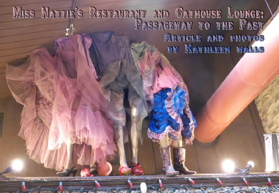 <h1>Miss Hattie's Restaurant and Cathouse Lounge</h1> header picture showing clothing of the ladies.